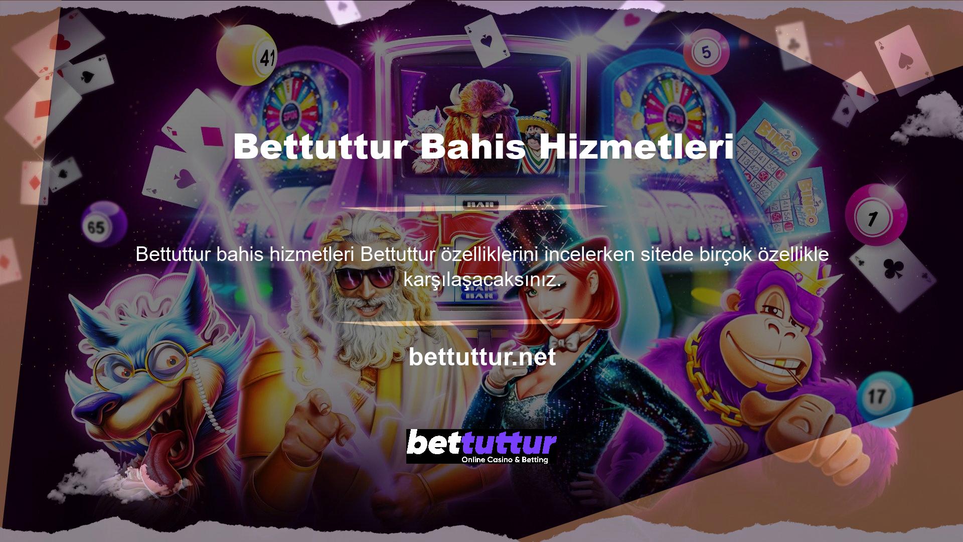 Bettuttur, kullanıcılarına güvenli bahis hizmetlerini garanti eden resmi bir bahis sitesidir